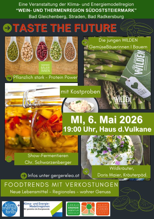 Taste the future - Straden - Fermentieren Haltbarmachen Verkostungen